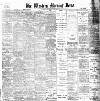 Western Morning News Saturday 11 July 1908 Page 1