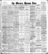 Western Morning News Thursday 24 September 1908 Page 1