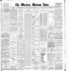 Western Morning News Tuesday 22 December 1908 Page 1