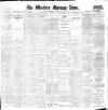 Western Morning News Saturday 15 January 1910 Page 1