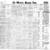 Western Morning News Saturday 22 January 1910 Page 1
