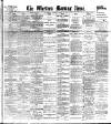 Western Morning News Tuesday 28 March 1911 Page 1