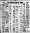 Western Morning News Monday 19 February 1912 Page 1