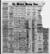 Western Morning News Monday 06 January 1913 Page 1