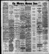 Western Morning News Monday 03 March 1913 Page 1