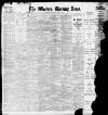 Western Morning News Saturday 05 April 1913 Page 1