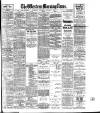 Western Morning News Saturday 08 January 1916 Page 1