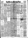 Western Morning News Monday 29 July 1918 Page 1