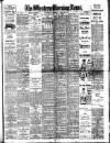 Western Morning News Tuesday 30 July 1918 Page 1
