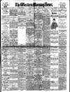Western Morning News Monday 26 August 1918 Page 1