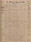 Western Morning News Monday 18 July 1921 Page 1