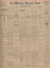 Western Morning News Thursday 10 November 1921 Page 1