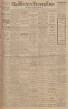 Western Morning News Saturday 19 November 1921 Page 1
