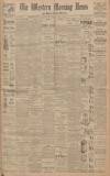 Western Morning News Friday 05 May 1922 Page 1