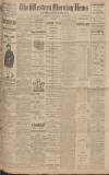 Western Morning News Saturday 04 November 1922 Page 1