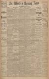 Western Morning News Monday 30 July 1923 Page 1