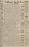 Western Morning News Thursday 13 September 1923 Page 1