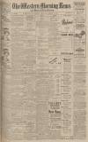 Western Morning News Thursday 13 March 1924 Page 1
