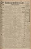 Western Morning News Monday 18 May 1925 Page 1