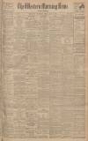 Western Morning News Friday 14 May 1926 Page 1