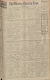 Western Morning News Monday 01 November 1926 Page 1
