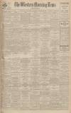 Western Morning News Saturday 22 January 1927 Page 1