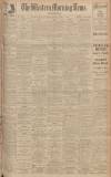 Western Morning News Monday 07 May 1928 Page 1