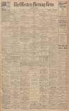 Western Morning News Monday 09 July 1928 Page 1