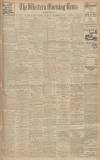 Western Morning News Saturday 10 November 1928 Page 1