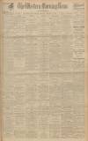 Western Morning News Monday 14 January 1929 Page 1