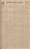 Western Morning News Thursday 04 September 1930 Page 1