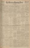 Western Morning News Saturday 01 November 1930 Page 1