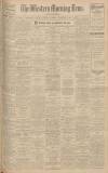 Western Morning News Saturday 08 November 1930 Page 1