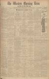 Western Morning News Thursday 22 September 1932 Page 1