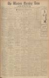 Western Morning News Friday 23 September 1932 Page 1