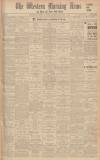 Western Morning News Saturday 07 January 1933 Page 1