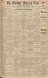 Western Morning News Saturday 06 May 1933 Page 1