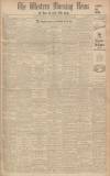 Western Morning News Monday 08 January 1934 Page 1