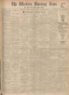 Western Morning News Tuesday 13 November 1934 Page 1