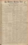 Western Morning News Monday 26 November 1934 Page 1