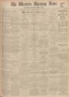 Western Morning News Saturday 12 January 1935 Page 1