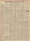 Western Morning News Friday 29 March 1935 Page 1