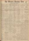 Western Morning News Saturday 11 May 1935 Page 1