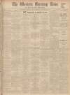 Western Morning News Thursday 12 September 1935 Page 1