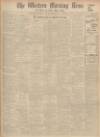 Western Morning News Wednesday 23 October 1935 Page 1