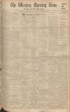 Western Morning News Saturday 07 November 1936 Page 1