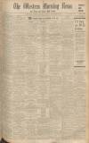 Western Morning News Tuesday 10 November 1936 Page 1