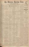 Western Morning News Saturday 21 November 1936 Page 1