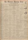 Western Morning News Saturday 06 November 1937 Page 1