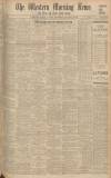 Western Morning News Wednesday 19 January 1938 Page 1